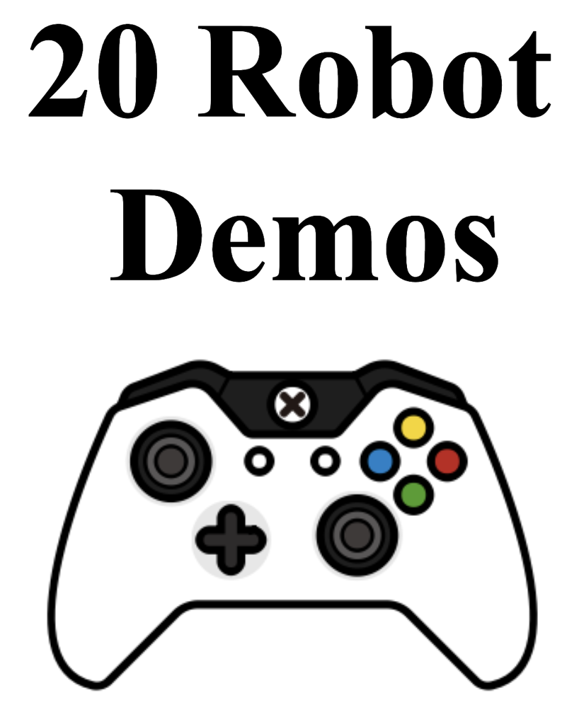 20 Robot Demos